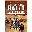 Halid Bin Velid: Kumandan 10  Yiit Recep Efe Acayip Kitaplar