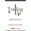 Trading Up Michael J. Silverstein Mediacat Kitapları