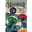 Nevermoor Morrigan Crow`un Büyük Sınavı Jessica Townsend Domingo Yayınevi