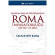 Ykldktan Sonra Ad Deitirilen Devlet Roma mparatorluu . 753 .S 1453 Celalettin Bask Trkmen Kitabevi