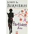 Partizann Kz Louis de Bernieres Altn Kitaplar