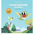 Flying Around The World ngilizce Sesli Sarah Sweeney Fono Yaynlar