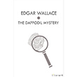 The Daffodil Mystery Edgar Wallace Literart Yaynlar