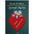 Sosyal Medya Murat Ali Bilkay Ayata Kitap
