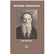 Bethink Yourselves Leo Tolstoy Tropikal Kitap