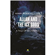Allan And The Ice Gods Henry Rider Haggard Tropikal Yaynlar