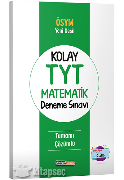 Tyt Osym Yeni Nesil Kolay Matematik Tamami Cozumlu Deneme Sinavi Kariyer Meslek Yayinlari 9786057653017