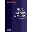 İslam Alevilik ve Müzik Ayhan Erol Bağlam Yayınları