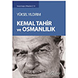 Kemal Tahir ve Osmanlılık Yüksel Yıldırım Doğu Kitabevi