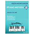 Kk Mozartlar in Piyano Metodu 2 Gksen Tosuner Katre Mzik Okulu Yaynlar