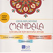 Çizgilerin Büyüsü Mandala Çocuklar İçin Boyama Kitabı Bulut Eğitim Yayınları