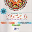 Çizgilerin Sırrı Mandala Çocuklar İçin Boyama Kitabı Bulut Eğitim Yayınları