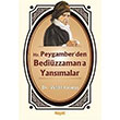 Hz. Peygamber`den Bedizzaman`a Yansmalar Vehbi Karaka Hayat Yaynclk