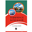 Türkmence Konuşalım Hüseyin Yıldırım Gazi Kitabevi