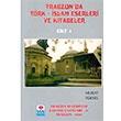 Trabzonda Trk slam Eserleri ve Kitabeler 5 Cilt Takm Murat Yksel Kakns Yaynlar