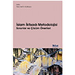 İslam İktisadı Metodolojisi Sorunlar ve Çözüm Önerileri Abdulkader Cassim Mahomedy İktisat Yayınları