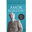 Amok Koucusu Stefan Zweig Romans Yaynlar