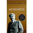 Mrebbiye  Stefan Zweig  Romans Yaynlar