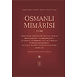 Osmanlı Mimarisi 3. Cilt B İstanbul Fetih Cemiyeti Yayınları