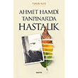 Ahmet Hamdi Tanpnarda Hastalk Yunus Alc Kopernik Kitap
