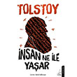 İnsan Ne ile Yaşar Lev Tolstoy Destek Yayınları