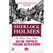 Aklın Şüphesi Suçun Gerçeğidir Sherlock Holmes Sir Arthur Conan Doyle Martı Yayınları