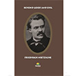Beyond Good And Evil Friedrich Nietzsche Tropikal Kitap