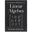 A Collection of Problems on: Linear Algebra Emre Sermutlu Cinius Yaynlar