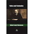 Tales and Fantasies Robert Louis Stevenson Tropikal Kitap