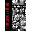 Trkiyenin Birikimleri 4 Mutasavvflar Edisyon lke Yaynclk