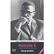 Çağa İz Bırakan Önderler Malcolm X Recep Şentürk İlke Yayıncılık
