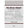 Bir Dnem Trkiye 1938-1960 Dnemini Anlama Rehberi Abdurrahman Ylmaz Orion Kitabevi