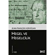 Hegel ve Hegelcilik Jean Franois Kervegan Dost Kitabevi Yaynlar