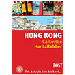 Hong Kong Cartoville Harita Rehber Dost Kitabevi Yayınları