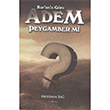 Kur`an`a Gre Adem Peygamber mi? Mustafa Sa Koak Yaynevi