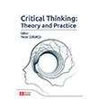 Critical Thinking: Theory and Practice Pegem Yaynlar