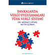 Bankalarda Vergi Uygulamaları Türk Vergi Sistemi Türkmen Kitabevi