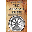 Yedi Akbabal Kubbe Ayhan Glta BY Yaynclk