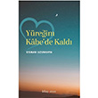 Yreim Kabe`de Kald Osman Uzunkaya Kitap Aras