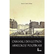 Osmanl Devletinin Arkeoloji Politikas Burcu Kutlu Dilbaz Okur Tarih