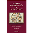 Osmanl mparatorluu ve slami Gelenek Norman Itzkowitz Feylesof Kitap