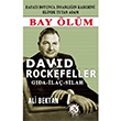 David Rockefeller Ali Bektan Bilge Karnca Yaynlar