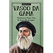 Vasco Da Gama Kaşifler Turan Tektaş Parola Yayınları