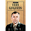 Yuri Gagarin Kaifler Turan Tekta Parola Yaynlar