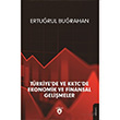 Trkiyede ve KKTC de Ekonomik ve Finansal Gelimeler Erturul Burahan Dorlion Yaynevi
