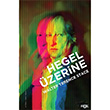 Hegel zerine Walter Terence Stace Fol Kitap