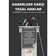 Haberlere Kar Yasal Haklar Aristo Yaynlar