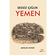Sessiz Çığlık Yemen Adnan Aydın Manolya Yayınları