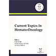 Current Topics In Hemato Oncology Akademisyen Kitabevi