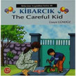 Kibarck The Careful Kid Aka Kitabevi